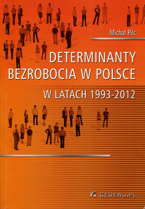 Determinaty bezrobocia w Polsce w latach 1993-2012